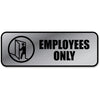 Sign Employees Only Me Sv