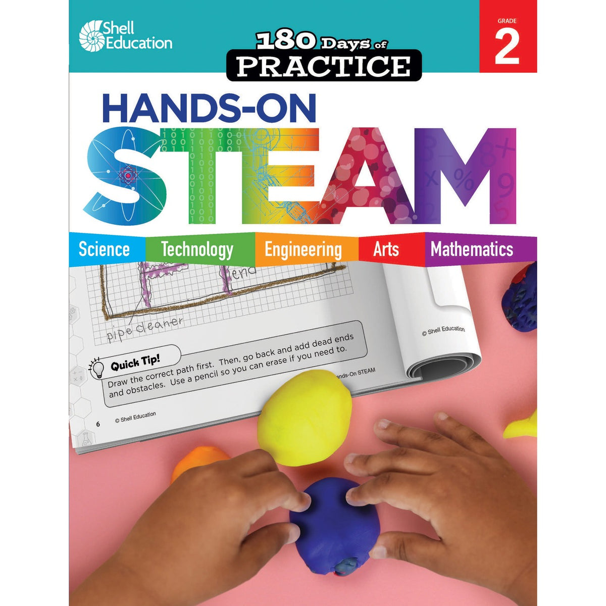 Shell Education 180 Days: Hands-On STEAM: Grade 2 Printed Book