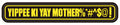 Rubber Patch - Yippee Ki Yay Mother